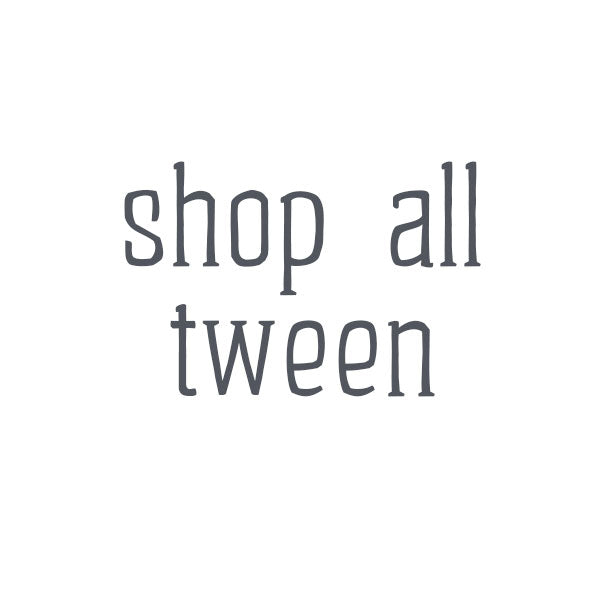 Shop All Tween